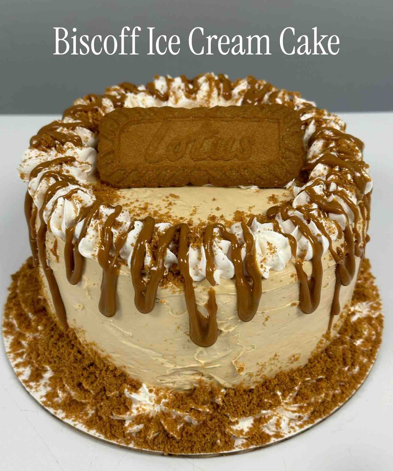 Biscoff Ice Cream Cake